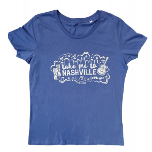 Rootin' Tootin' Tees - Take Me To Nashville Rootin' Tootin' Tees - Take Me To Nashville